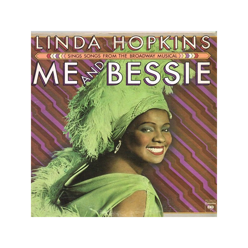 Linda Hopkins – Me And Bessie (Linda Hopkins Sings Songs From The Broadway Musical) Linda Hopkins – Me And Bessie (Linda Hopkins Sings Songs From The Broadway Musical)