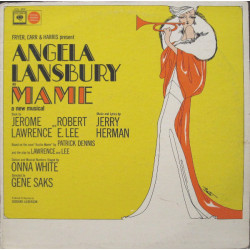 Jerry Herman / Featuring Angela Lansbury Presented By Fryer , Carr And Harris – Mame (A New Musical)