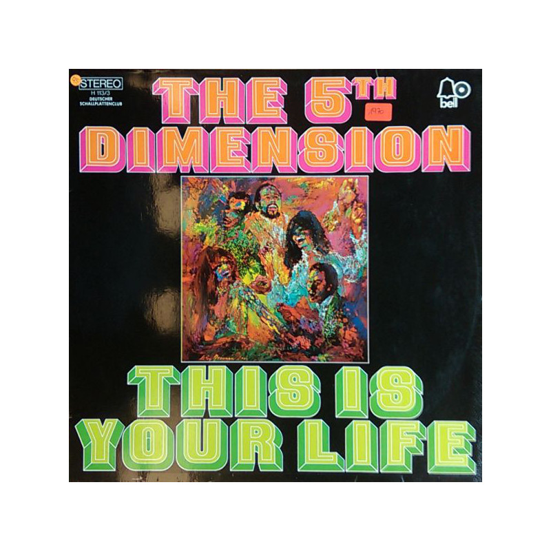 The 5th Dimension – This Is Your Life The 5th Dimension – This Is Your Life