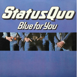 Status Quo – Blue For You