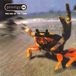 Prodigy – The Fat Of The Land 2LP