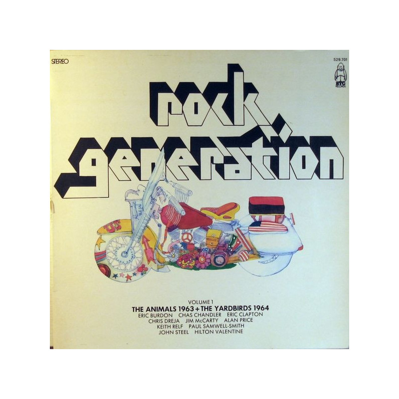 The Animals + The Yardbirds – Rock Generation Volume 1 - The Animals 1963 + The Yardbirds 1964 The Animals + The Yardbirds – Rock Generation Volume 1 - The Animals 1963 + The Yardbirds 1964