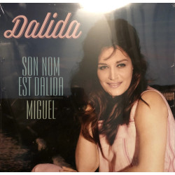 Dalida – Son Nom Est Dalida / Miguel