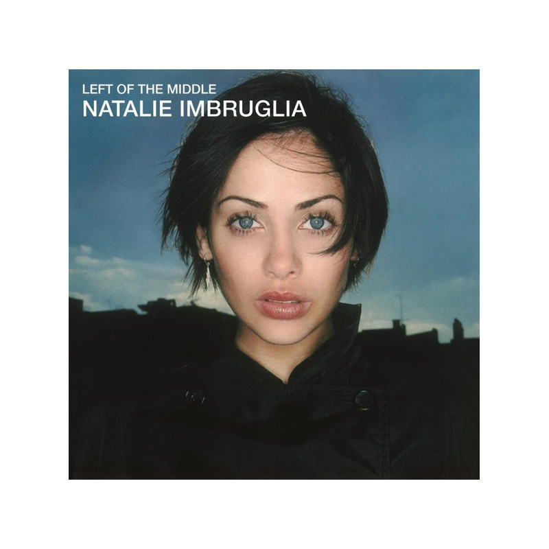 Natalie Imbruglia – Left Of The Middle Natalie Imbruglia – Left Of The Middle