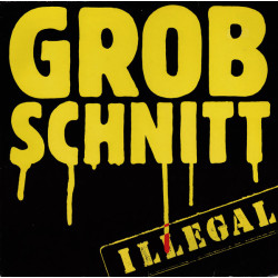 Grobschnitt – Illegal