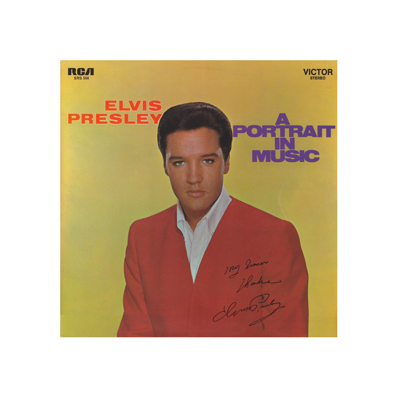 Elvis Presley – A Portrait In Music Elvis Presley – A Portrait In Music