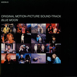 Moebius – Blue Moon - Original Motion-Picture Sound-Track