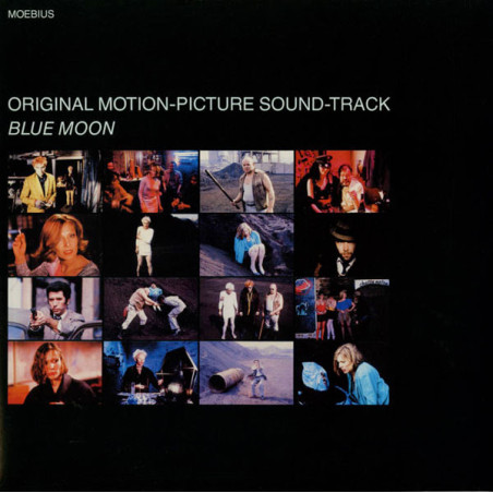 Moebius – Blue Moon - Original Motion-Picture Sound-Track