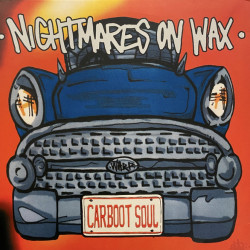 Nightmares On Wax – Carboot Soul 2LP  12'