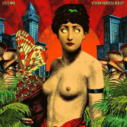 La Femme  – Psycho Tropical Berlin 2LP