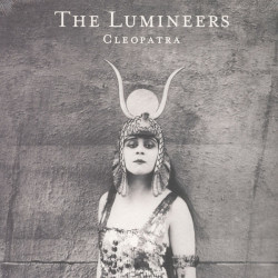 The Lumineers – Cleopatra