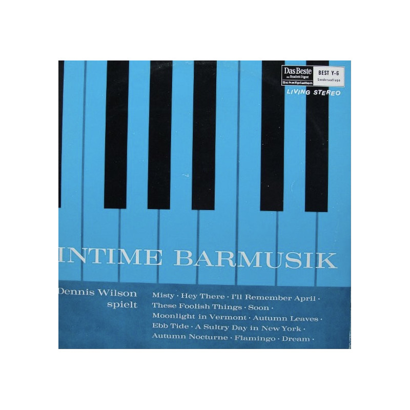 The Dennis Wilson Quartett – Intime Barmusik The Dennis Wilson Quartett – Intime Barmusik