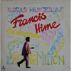 Francis Hime – Essas Parcerias