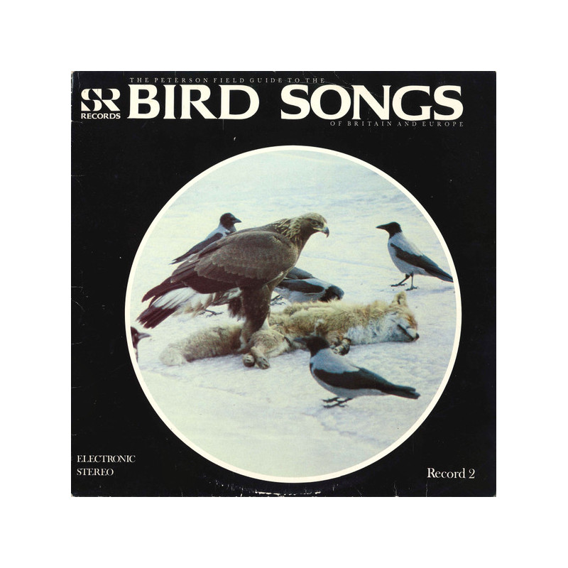 No Artist – The Peterson Field Guide To The Bird Songs Of Britain And Europe (Record 2) No Artist – The Peterson Field Guide To The Bird Songs Of Britain And Europe (Record 2)