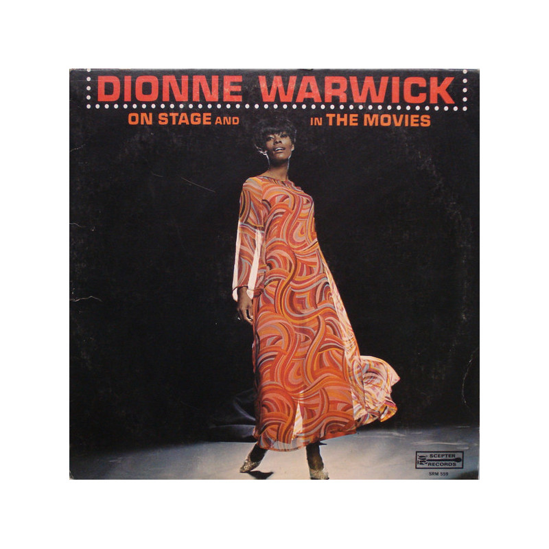 Dionne Warwick – On Stage And In The Movies Dionne Warwick – On Stage And In The Movies
