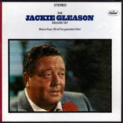 Jackie Gleason – The Jackie Gleason Deluxe Set (More Than 30 Of His Greatest Hits!) 3LP Box