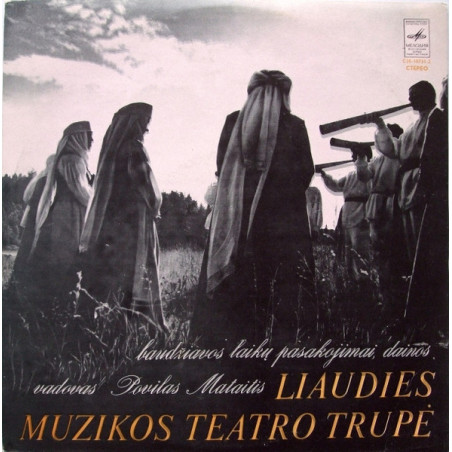 Liaudies Muzikos Teatro Trupė ‎– Baudžiavos Laikų Pasakojimai, Dainos