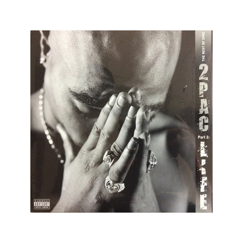 2Pac – The Best Of 2Pac - Part 2: Life 2LP 2Pac – The Best Of 2Pac - Part 2: Life 2LP