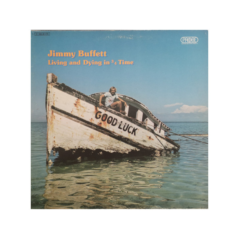 Jimmy Buffett – Living And Dying In 3/4 Time Jimmy Buffett – Living And Dying In 3/4 Time