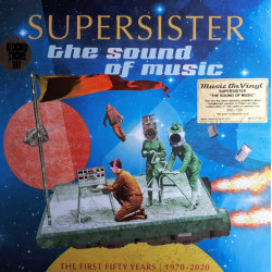 Supersister – The Sound Of Music - The First Fifty Years 1970-2020  2LP