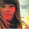 Françoise Hardy – Le Premier Bonheur Du Jour - Coloured