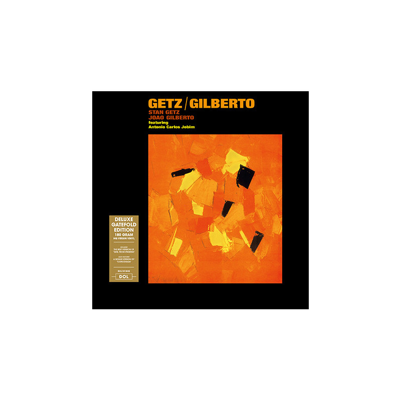 Stan Getz / Joao Gilberto Featuring Antonio Carlos Jobim – Getz / Gilberto Stan Getz / Joao Gilberto Featuring Antonio Carlos Jobim – Getz / Gilberto