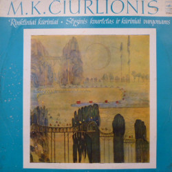 M. K. Čiurlionis - Lietuvos Kvartetas / Leopoldas Digrys ‎– Styginis Kvartetas Ir Kūriniai Vargonams