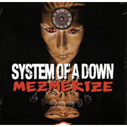 System Of A Down – Mezmerize