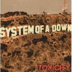 System Of A Down – Toxicity