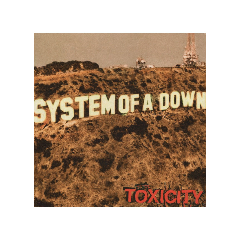 System Of A Down – Toxicity System Of A Down – Toxicity