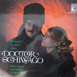 Maurice Jarre – Doctor Schiwago - The Original Soundtrack Album