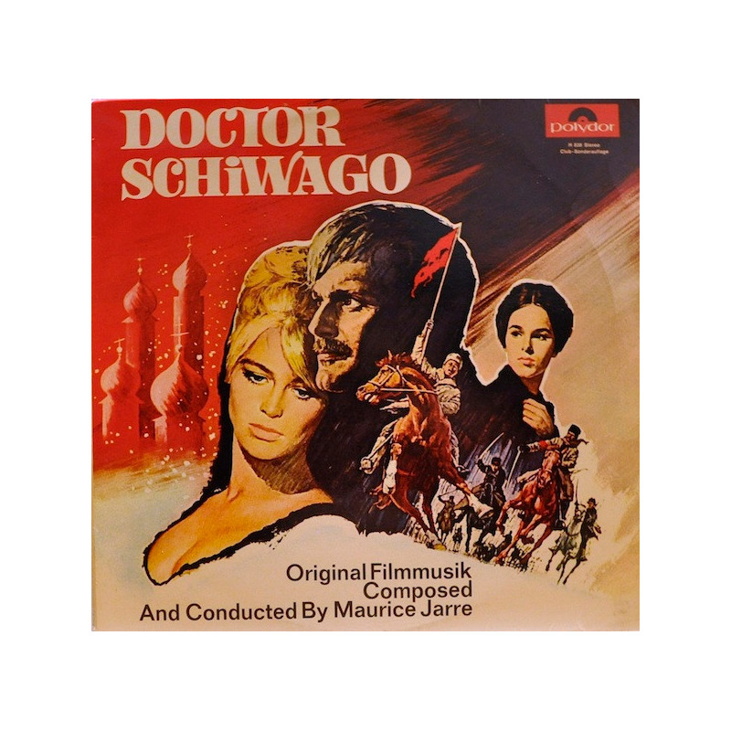 Maurice Jarre – Doctor Schiwago - Original Filmmusik Maurice Jarre – Doctor Schiwago - Original Filmmusik