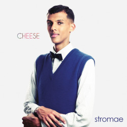 Stromae – Cheese - Coloured