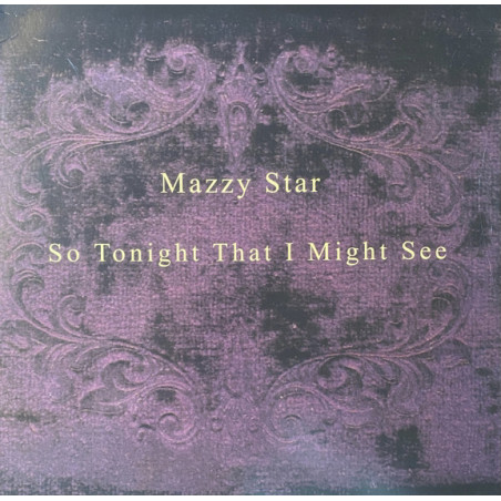 Mazzy Star – So Tonight That I Might See