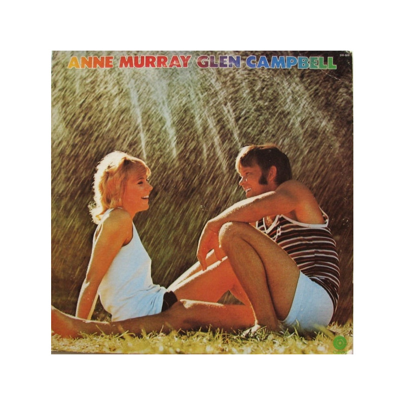 Anne Murray / Glen Campbell – Anne Murray / Glen Campbell Anne Murray / Glen Campbell – Anne Murray / Glen Campbell