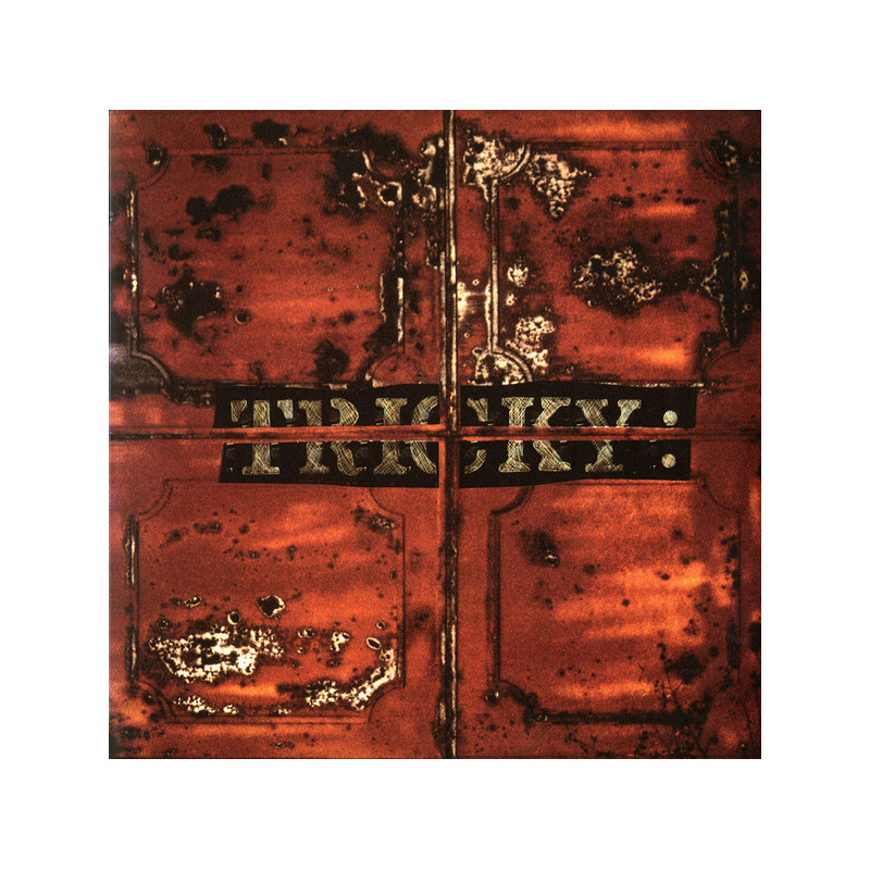 Tricky – Maxinquaye Tricky – Maxinquaye