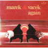 Marek & Vacek – Again