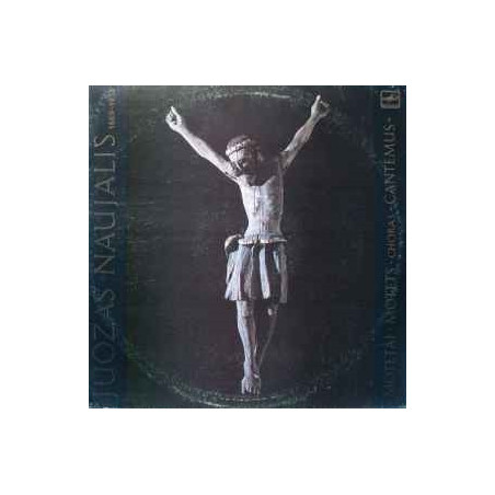 Juozas Naujalis, Choras "Cantemus" – Motets