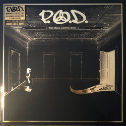 P.O.D. – When Angels & Serpents Dance  2LP - Coloured