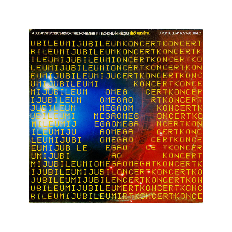 Omega – Jubileumi Koncert 2LP Omega – Jubileumi Koncert 2LP
