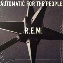R.E.M. – Automatic For The People
