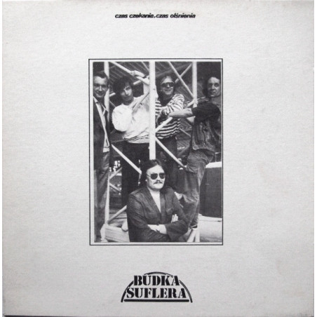 Budka Suflera ‎– Czas Czekania, Czas Olśnienia