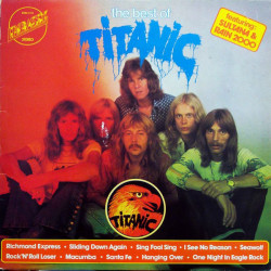 Titanic ‎– The Best Of Titanic