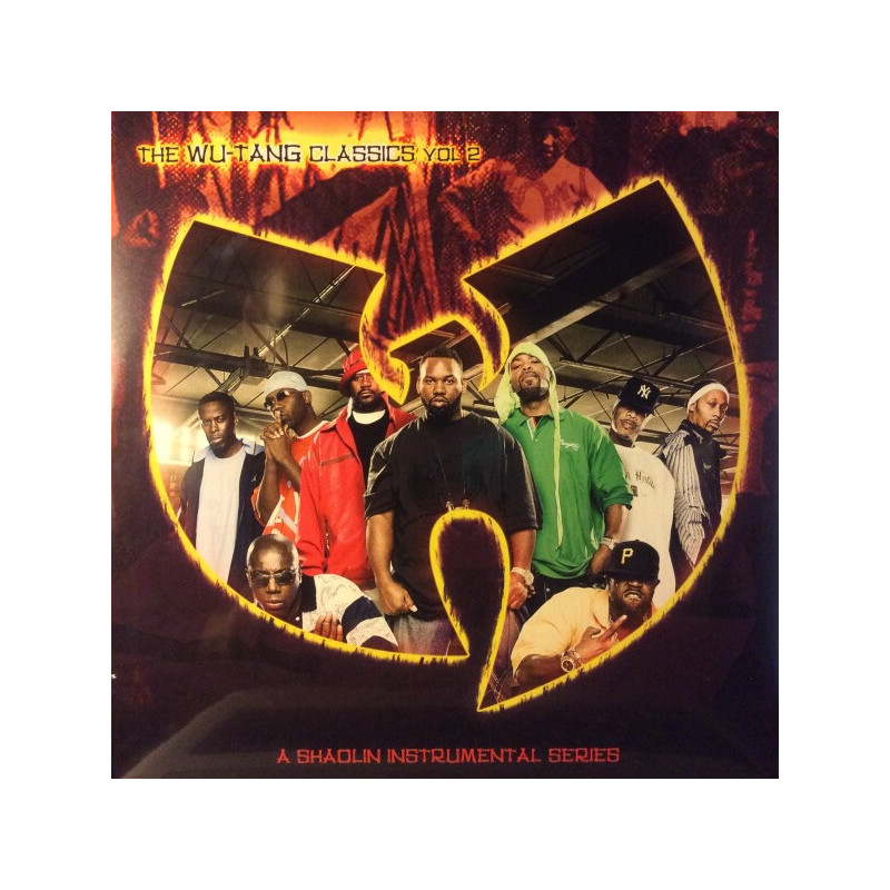 Wu-Tang Clan – The Wu-Tang Classics Vol 2 (A Shaolin Instrumental Series) Wu-Tang Clan – The Wu-Tang Classics Vol 2 (A Shaolin Instrumental Series)