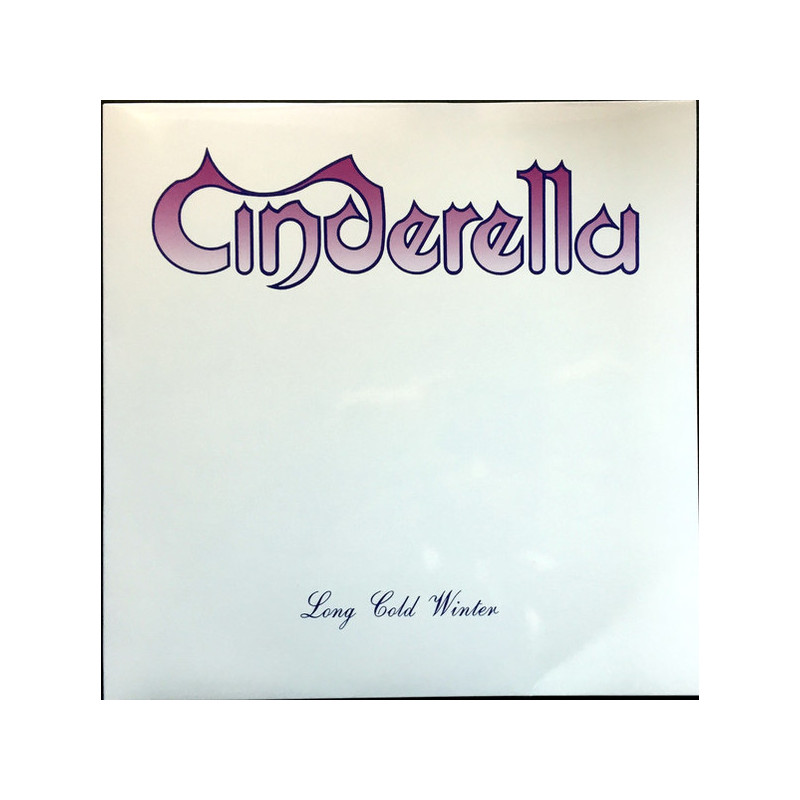 Cinderella – Long Cold Winter Cinderella – Long Cold Winter