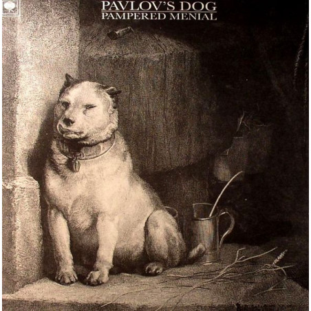 Pavlov's Dog – Pampered Menial