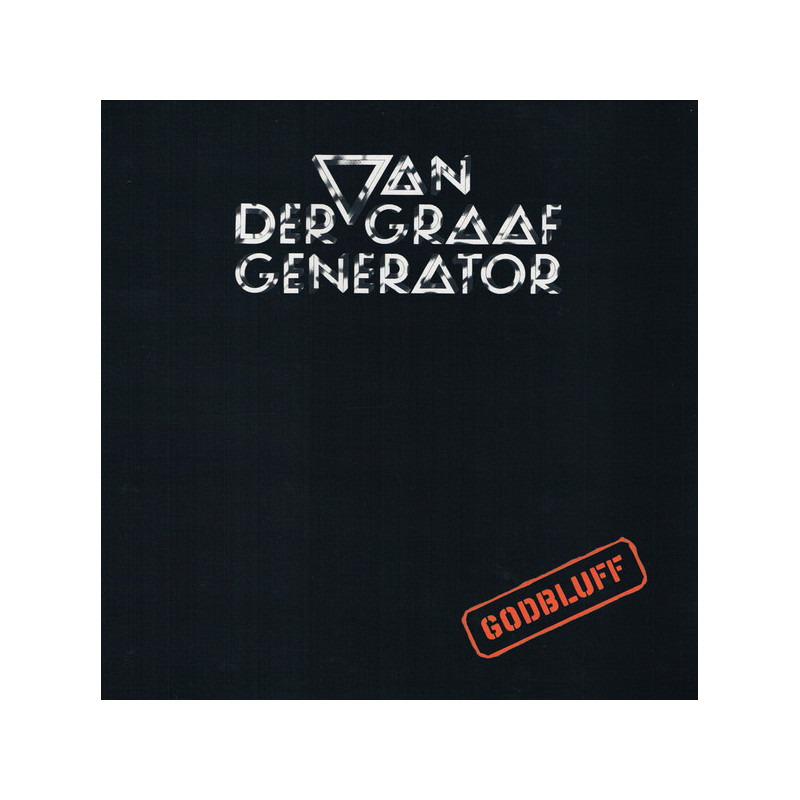 Van Der Graaf Generator – Godbluff