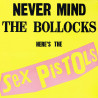Sex Pistols – Never Mind The Bollocks Here's The Sex Pistols