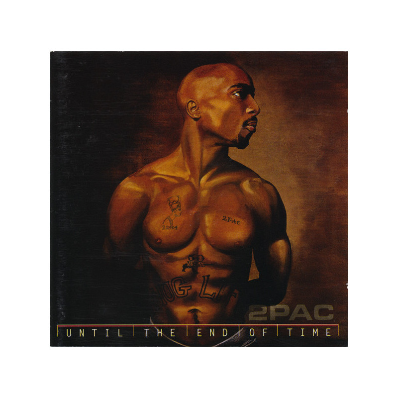 2Pac – Until The End Of Time  CD