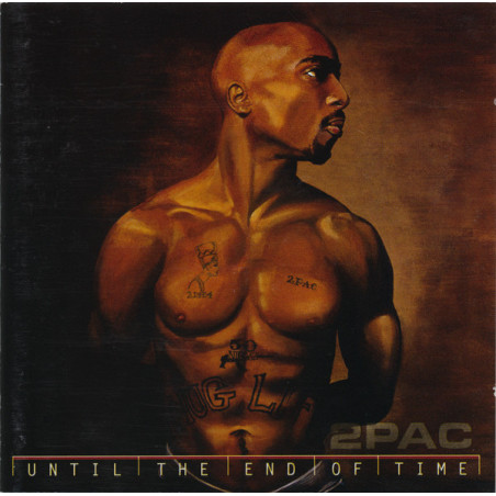 2Pac – Until The End Of Time  CD